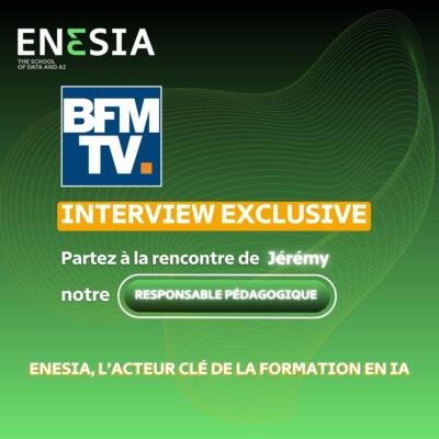 ENESIA sur BFMTV : Une école au cœur de la révolution Data & IA